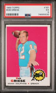 1969 Topps Bob Griese (PSA 5)