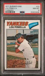 1977 Burger King Lou Piniella (PSA 8)