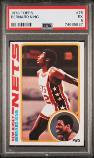 1978 Topps Bernard King (PSA 5)